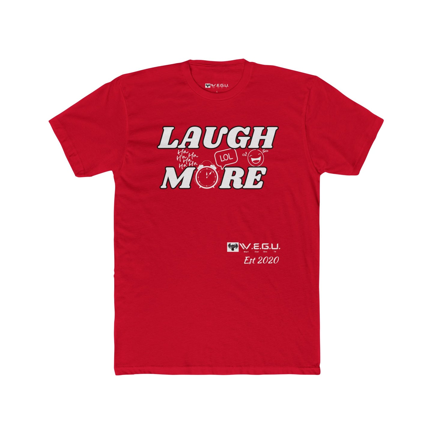 W.E.G.U. Laugh More Unisex Cotton Crew Tee