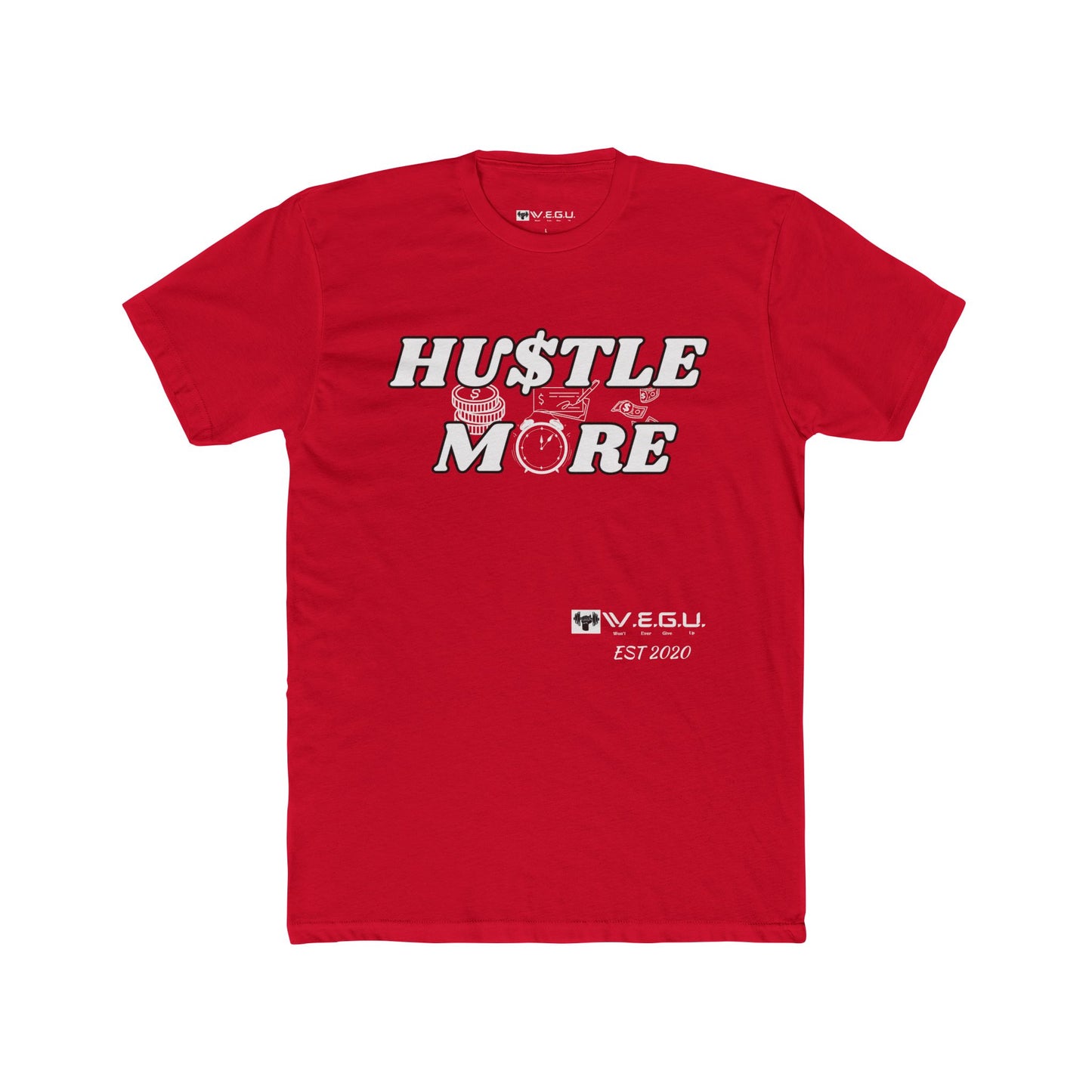W.E.G.U. Hustle More Unisex Cotton Crew Tee