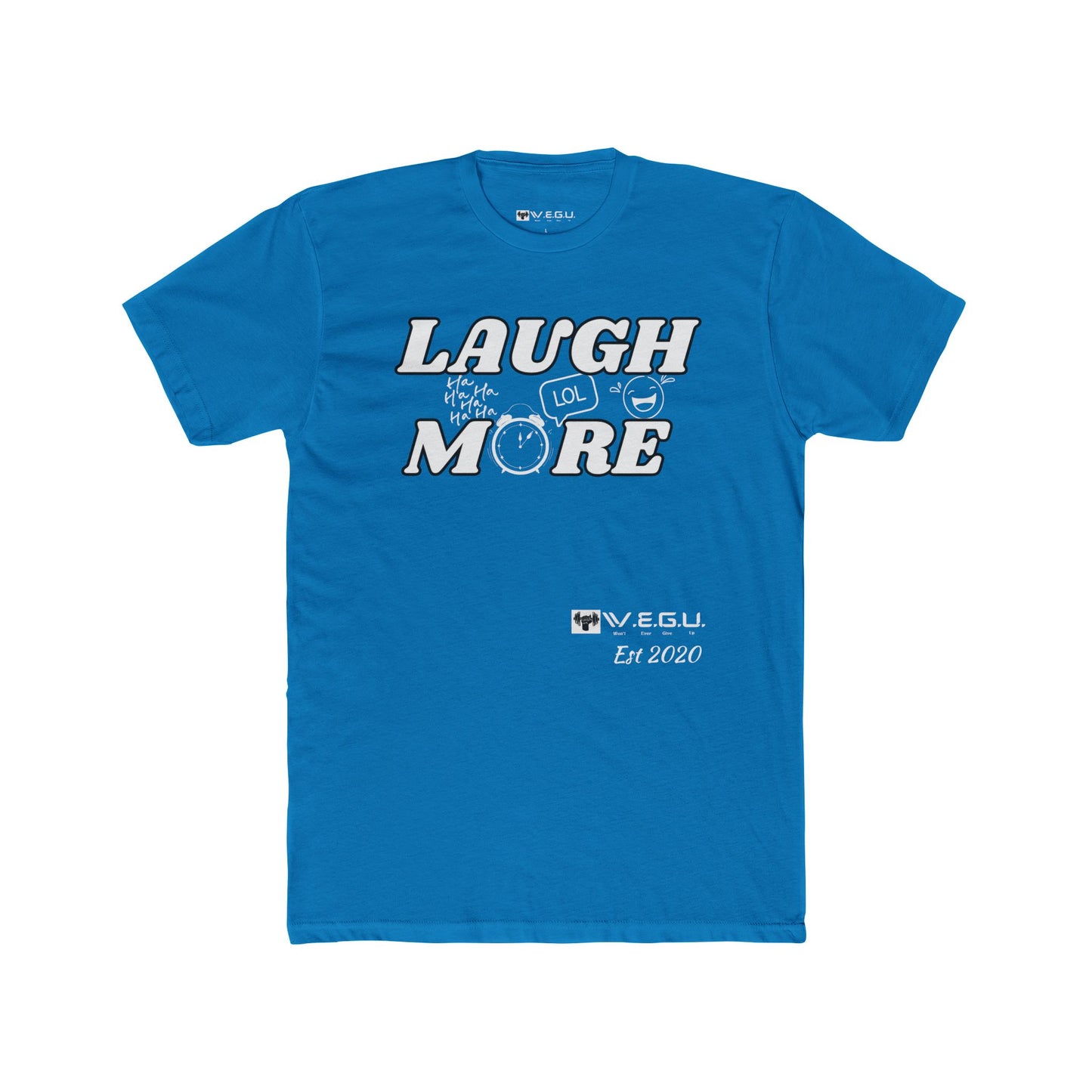 W.E.G.U. Laugh More Unisex Cotton Crew Tee