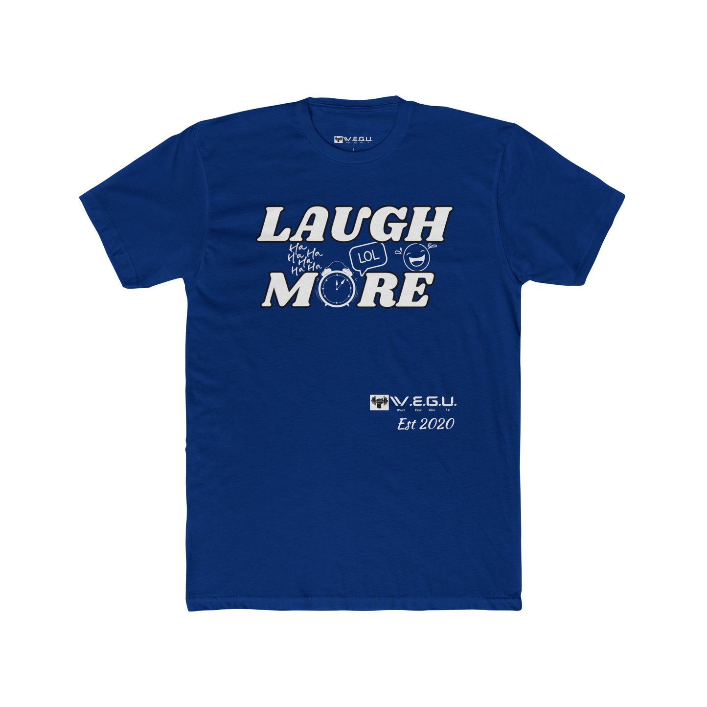 W.E.G.U. Laugh More Unisex Cotton Crew Tee